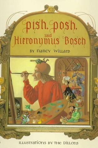 Cover of Pish, Posh, Said Hieronymus Bosch