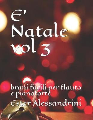 Book cover for E' Natale vol 3