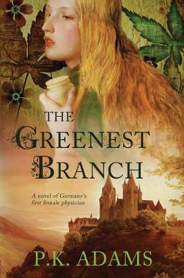 Cover of The Greenest Branch