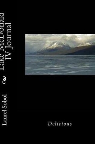 Cover of Lake McDonald IV Journal