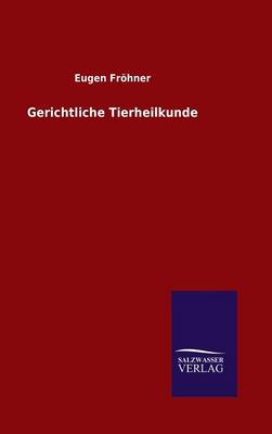 Book cover for Gerichtliche Tierheilkunde