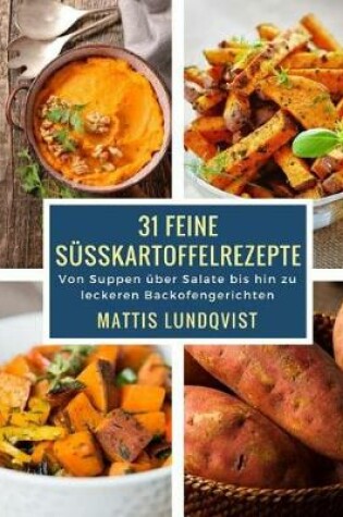 Cover of 31 Feine S  kartoffelrezepte