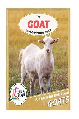Book cover for The Goat Fact and Picture Book