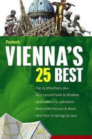 Cover of Fodor's Vienna's 25 Best, 4th Edition