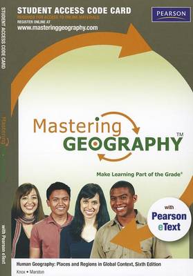 Book cover for MasteringGeography with Pearson EText -- Standalone Access Card -- for Human Geography