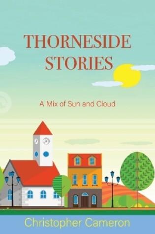 Cover of Thorneside Stories