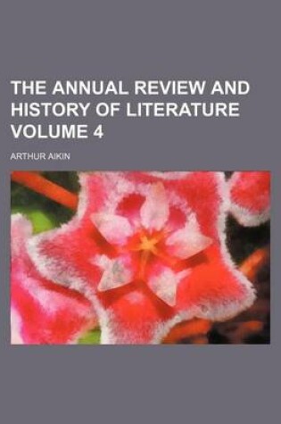 Cover of The Annual Review and History of Literature Volume 4