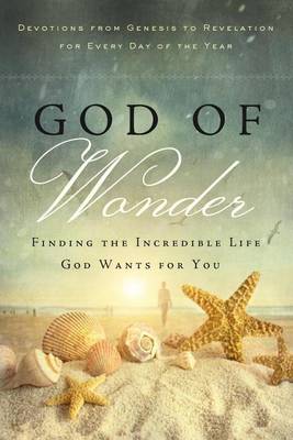 Book cover for God of Wonder: Open Your Eyes to His Glorious Works