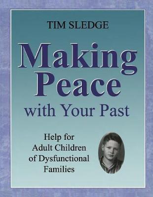 Book cover for Making Peace with Your Past