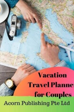 Cover of Vacation Travel Planner for Couples