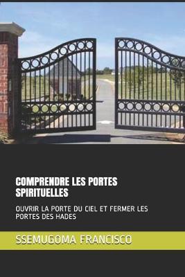 Book cover for Comprendre Les Portes Spirituelles