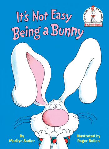Book cover for It's Not Easy Being a Bunny