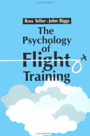 Cover of The Psychology of Flight Training