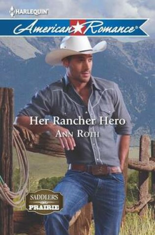 Cover of Her Rancher Hero
