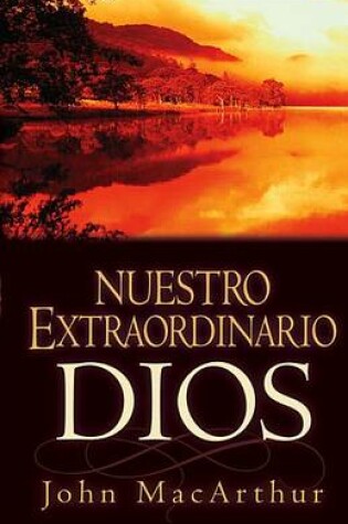Cover of Nuestro Extraordinario Dios