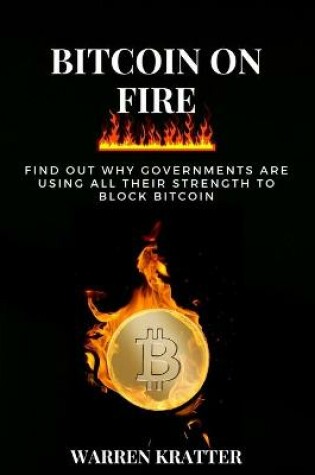 Cover of Bitcoin On Fire