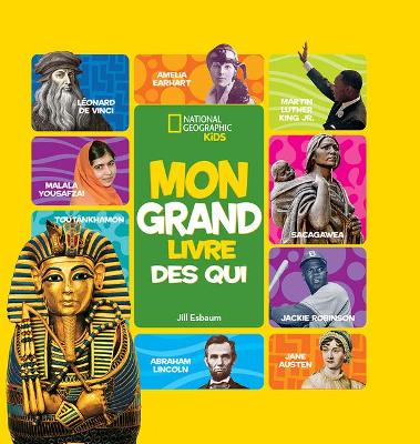 Cover of National Geographic Kids: Mon Grand Livre Des Qui