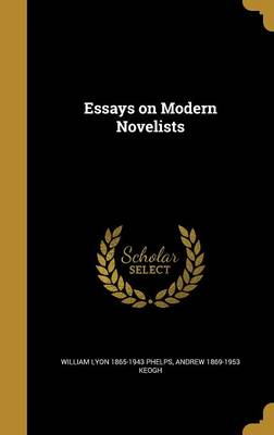 Book cover for Essays on Modern Novelists