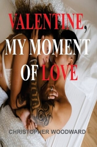 Cover of Valentine, My Moment of Love