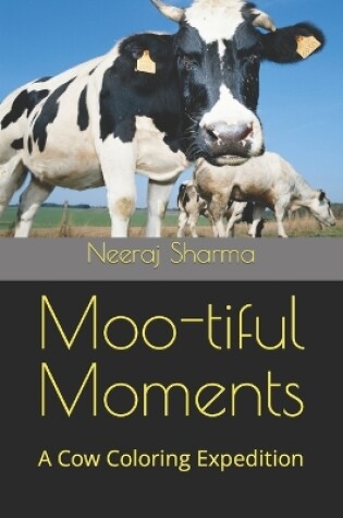 Cover of Moo-tiful Moments