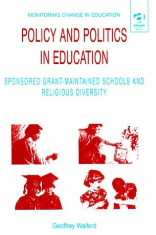 Cover of Policy and Politics in Education