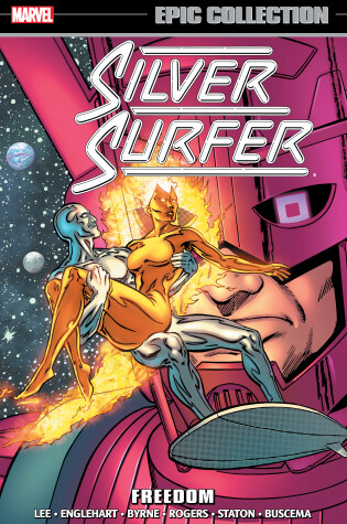 Cover of Silver Surfer Epic Collection: Freedom