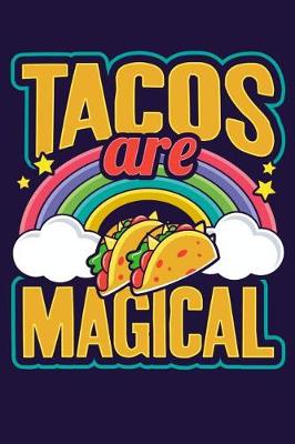Book cover for Tacos Are Magical