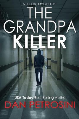 Book cover for The Grandpa Killer
