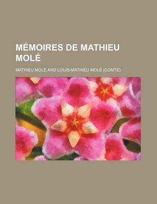 Book cover for Memoires de Mathieu Mole (3)