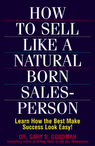 Book cover for How to Sell Like a Natural Born Salesperson