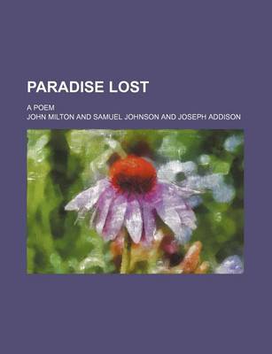 Book cover for Paradise Lost; A Poem