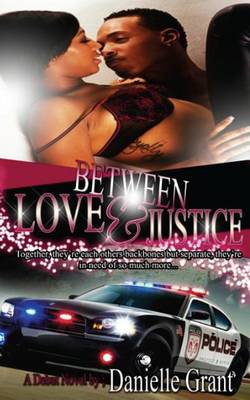 Book cover for Between Love & Justice