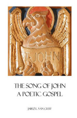 Book cover for The Song Of John