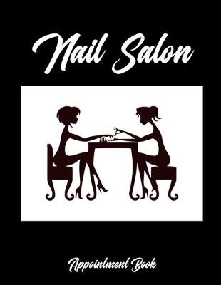 Book cover for Nail Salon Appointment Book