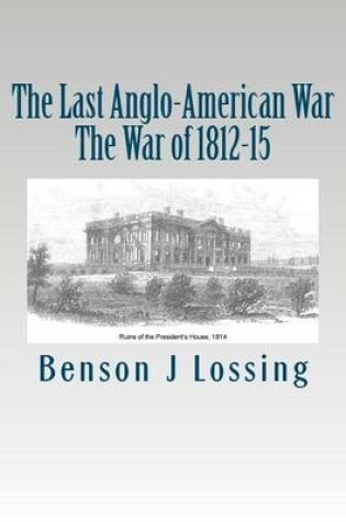 Cover of The Last Anglo-American War