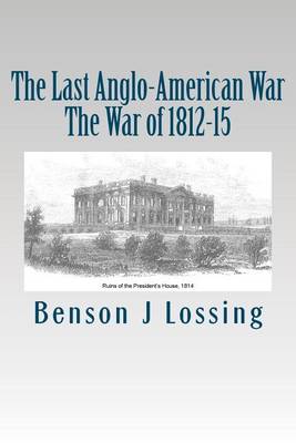 Book cover for The Last Anglo-American War