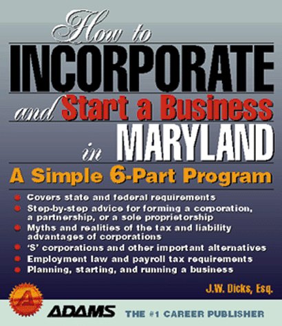Book cover for How to Incorporate and Start a Business in Maryland
