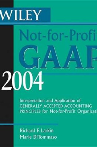 Cover of Wiley Not-For-Profit GAAP 2004