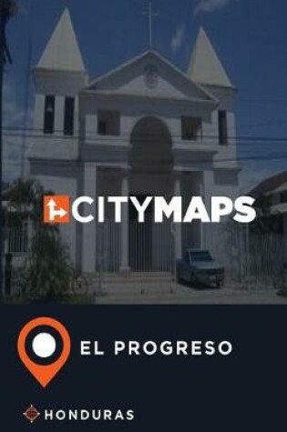 Cover of City Maps El Progreso Honduras