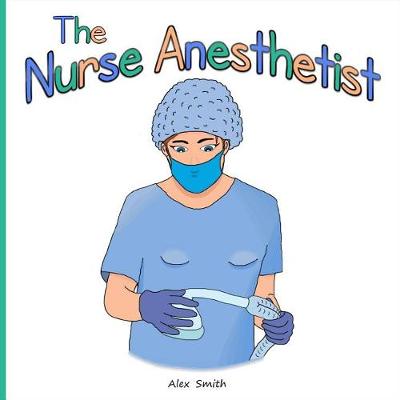 Book cover for The Nurse Anesthetist