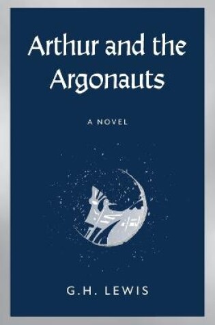 Cover of Arthur and the Argonauts