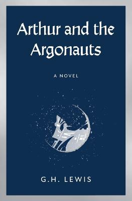 Book cover for Arthur and the Argonauts