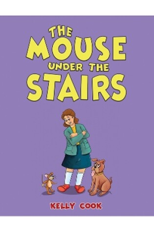 Cover of The Mouse Under the Stairs