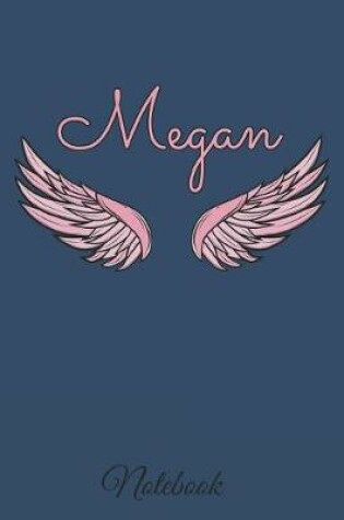 Cover of Megan Notebook