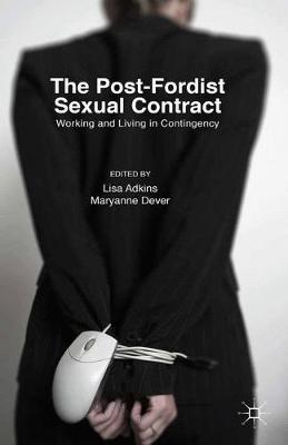 Book cover for The Post-Fordist Sexual Contract