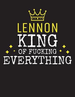 Book cover for LENNON - King Of Fucking Everything