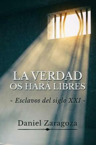 Cover of La verdad os hara libres