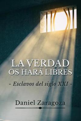 Book cover for La verdad os hara libres