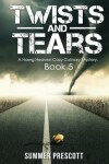 Book cover for Twists and Tears