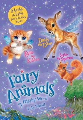 Book cover for Kylie the Kitten, Daisy the Deer, and Sophie the Squirrel 3-Book Bindup